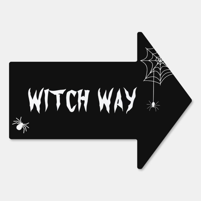 Witch Way Text Black Sign Halloween (Back)