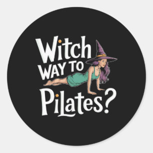 Witch Way To Pilates Funny Halloween Pilates Yoga Classic Round Sticker