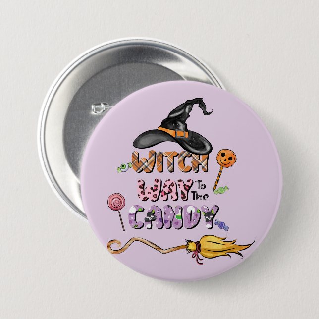 Witch Way to the Candy – Fun Halloween Button (Front & Back)