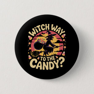 Witch Way to the Candy Halloween T-shirt Button