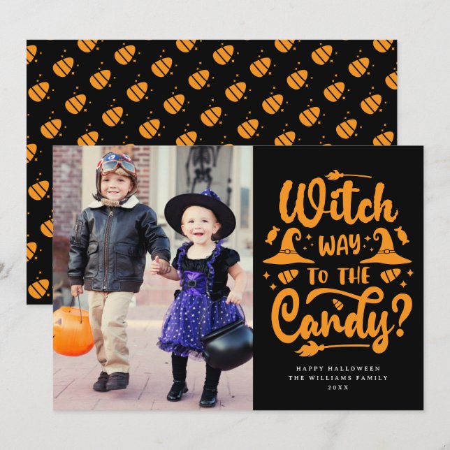 Witch Way To The Candy Happy Halloween Photo Card (Front/Back)