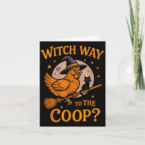 Witch way to the coop funny halloween chicken  card