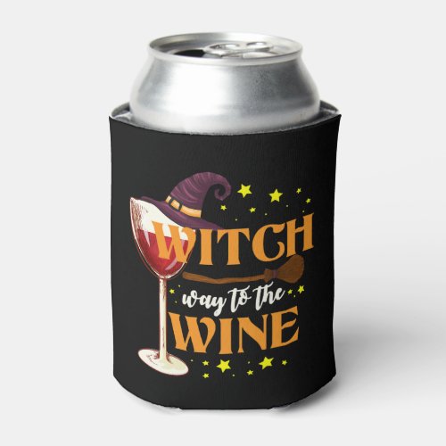 Witch Way To The Wine _ Funny Halloween Wine Lover Can Cooler