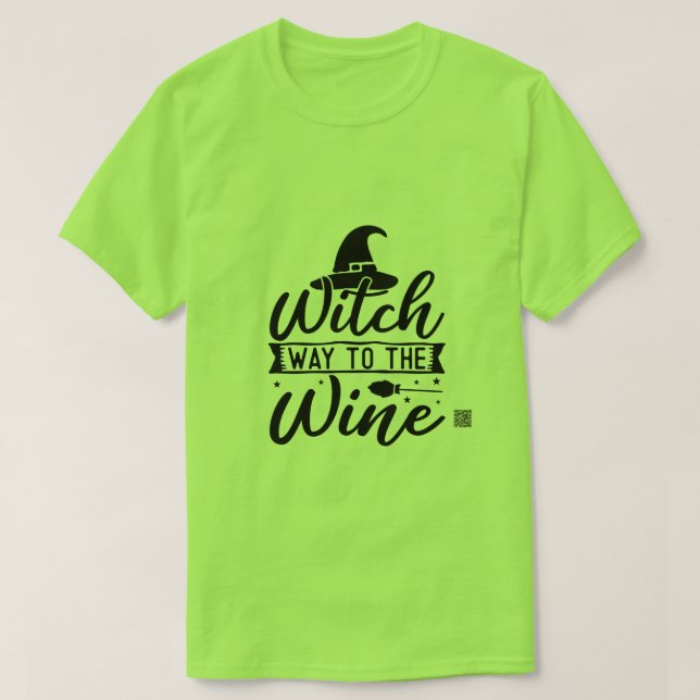 Witch Way To The Wine T-Shirt (Design Front)