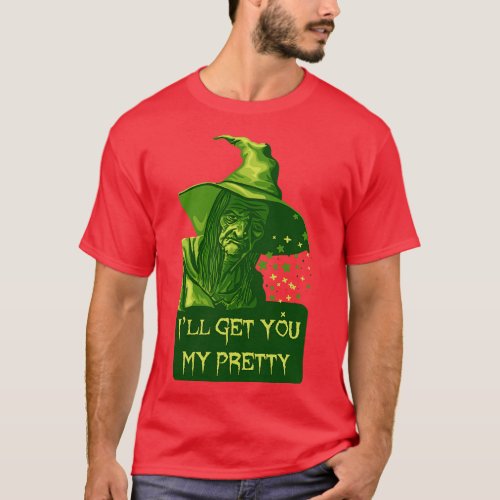 Witch Will Get You T_Shirt