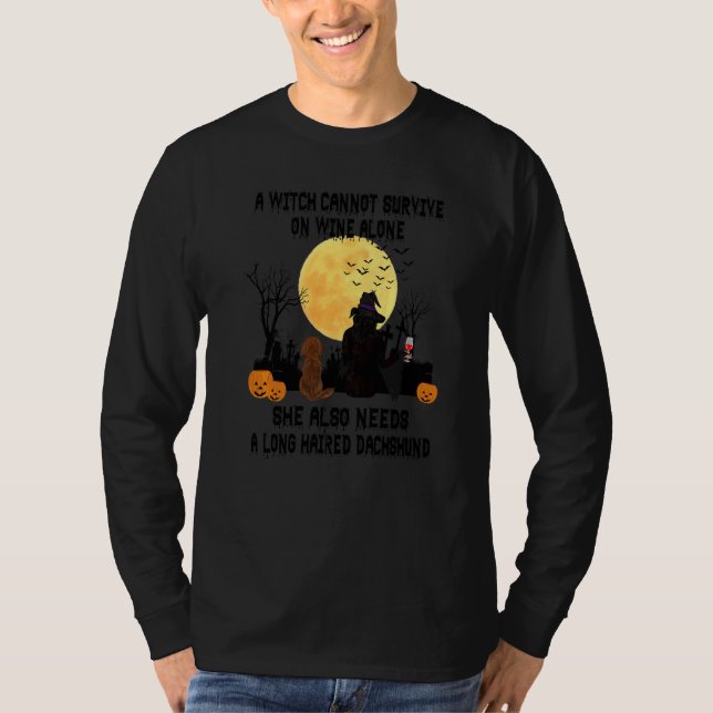Witch Wine And Long Haired Dachshund Dog Halloween T-Shirt (Front)