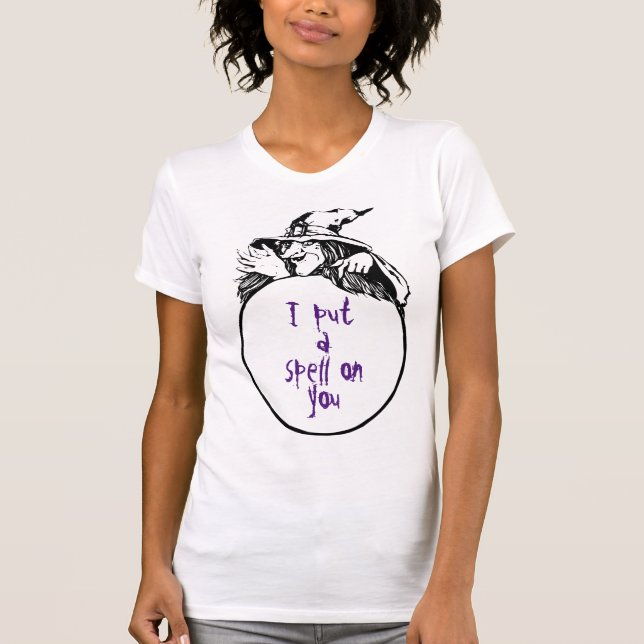 Witch with Quote T-Shirt (Front)