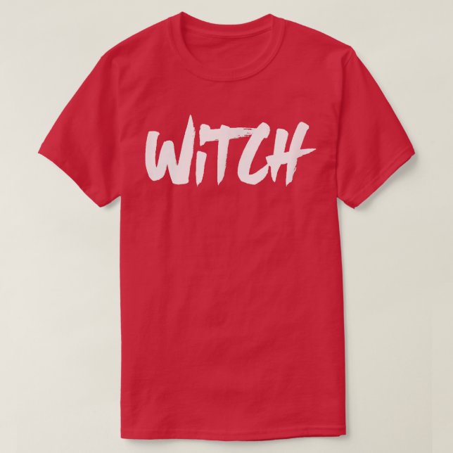 Witch Word  Wiccan Religion Spellcaster  T-Shirt (Design Front)