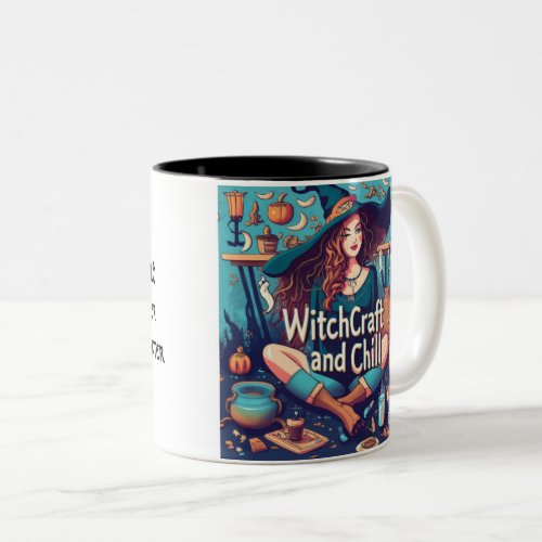 Witchcraft and Chill  Two_Tone Coffee Mug