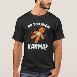 Witchcraft Karma Halloween Custom Spooky Voodoo D T-Shirt