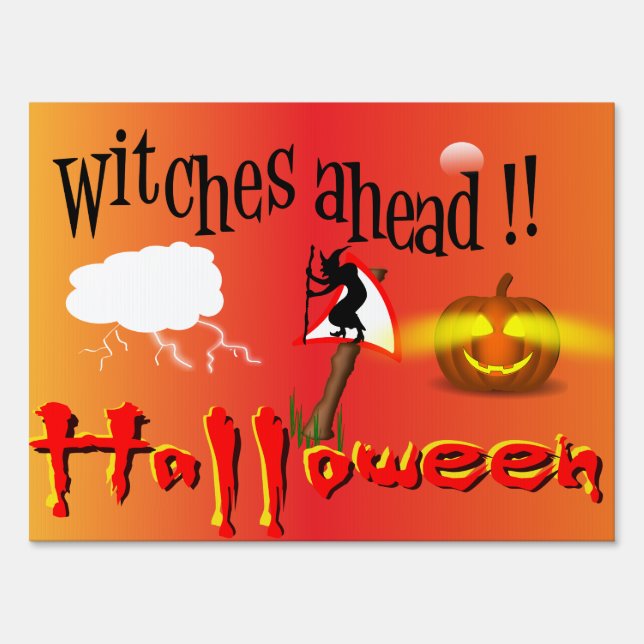 Witches Ahead Halloween Party Sign (Front)