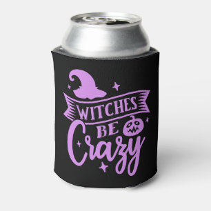 Witches Be Crazy Black and Purple Can Cooler