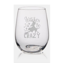 Witches be Crazy Halloween Stemless Wine Glass