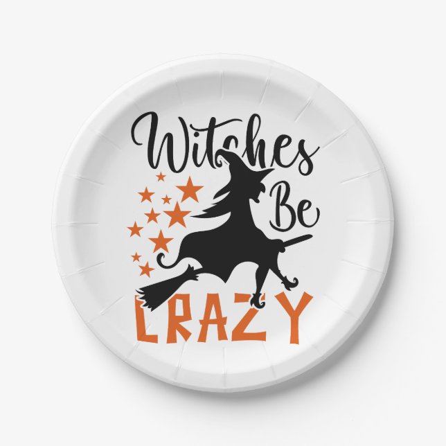 Witches Be Crazy  Paper Plates (Front)