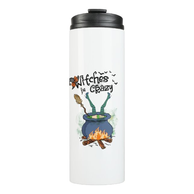 Witches Be Crazy Thermal Tumbler (Front)