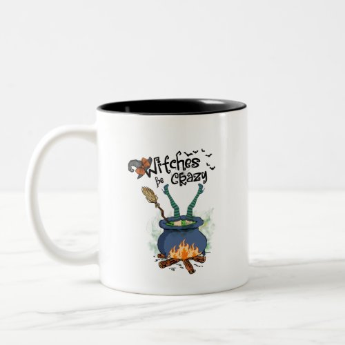 Witches Be Crazy Two_Tone Coffee Mug
