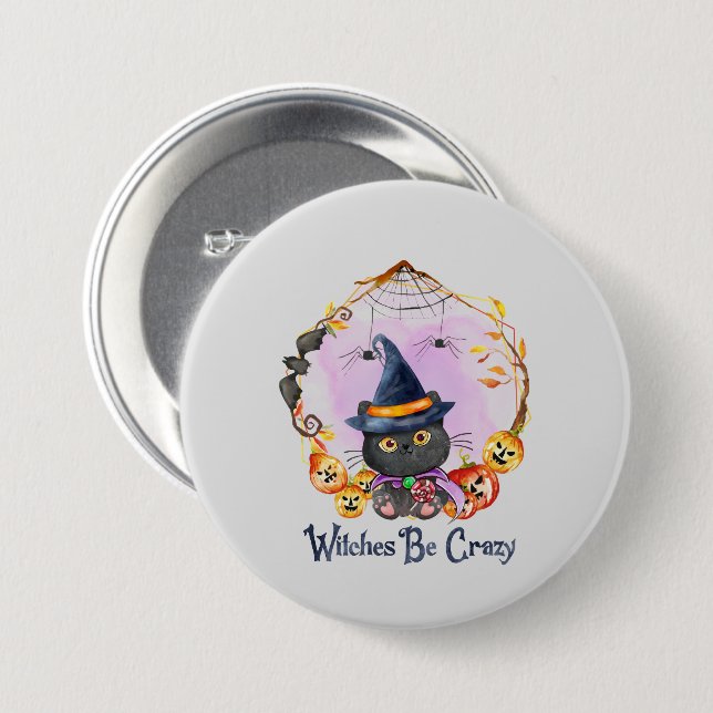 Witches Be Crazy – Witch Black Cat Button (Front & Back)