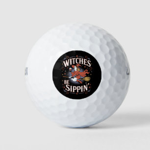 Witches Be Sippin' Halloween Holiday Spooky Golf Balls