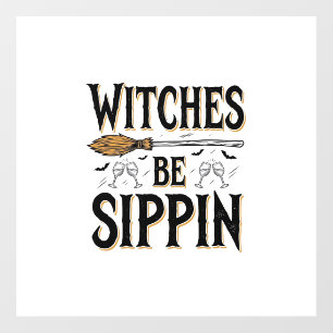 Witches Be Sippin Vintage Halloween Drink Shirt_1 Floor Decals