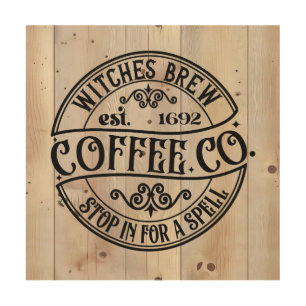 Witches Brew Coffee Co Wood Wall Art