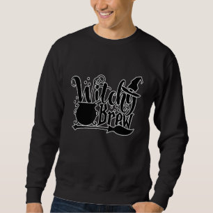 Witches Brew Coffee Trick Witchy Halloween Sweatshirt