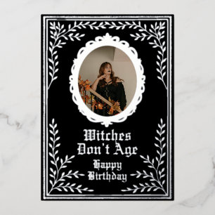 Witches dont age birthday card custom