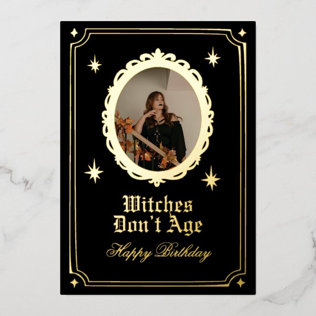 Witches dont age birthday card custom (Front)