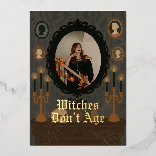 Witches dont age customized photo birthday card (Front)