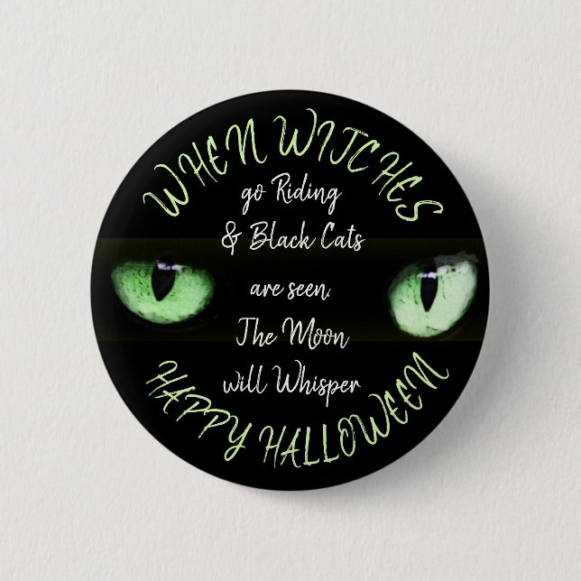Witches, Full Moon, Black Cat Happy Halloween Button (Front)