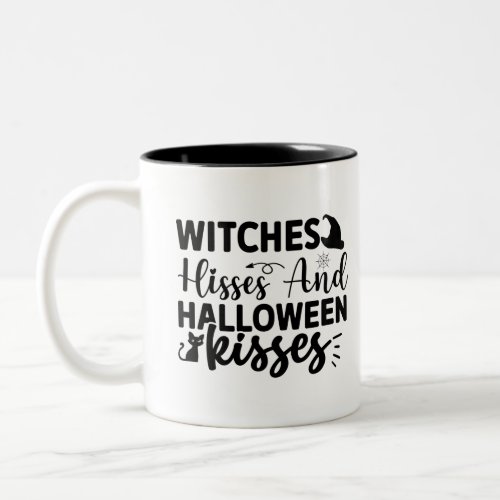 Witches Hisses And Halloween Kisses Two_Tone Coffee Mug