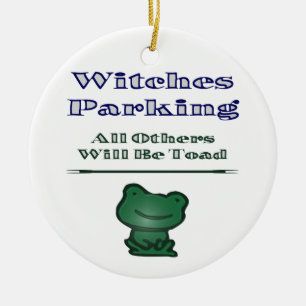 Witches Parking Ceramic Ornament