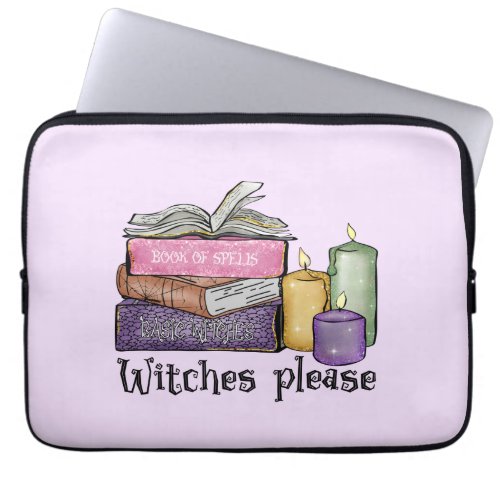 Witches Please  For Book Lover  Librarian Laptop Sleeve