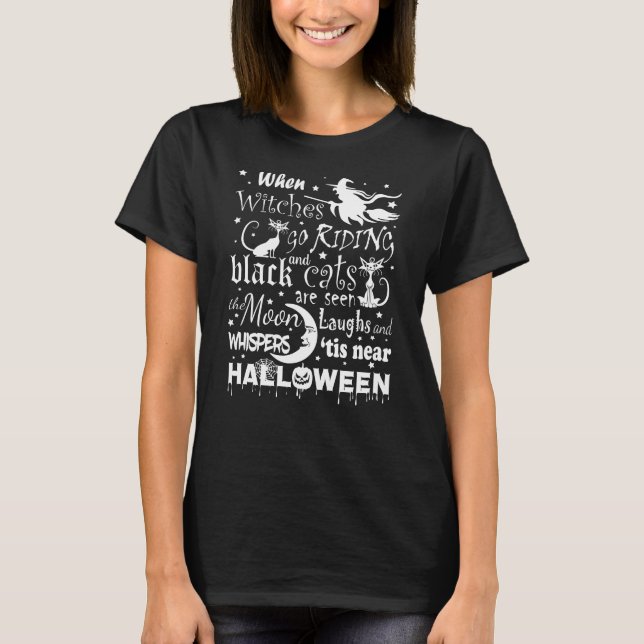 Witches Poem Halloween Witch, Spooky Magic T-Shirt (Front)