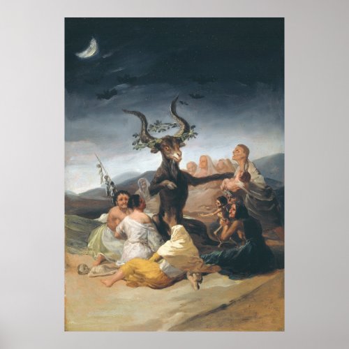 Witches Sabbath _ Francisco de Goya 1797_1798 Poster