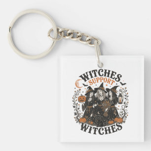 Witches Support Witches Vintage Halloween Art Gift Keychain