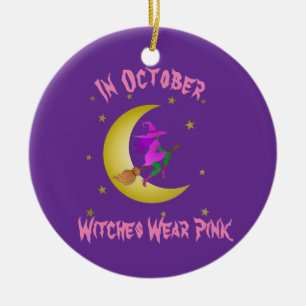 Witches Wear Pink In October Thunder_Cove Ceramic Ornament