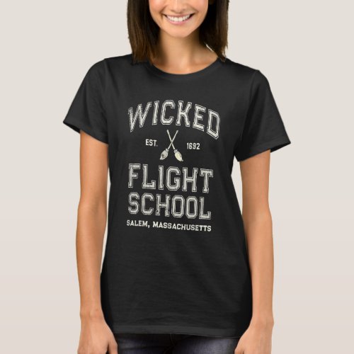   Witches WICKED FLYING SCHOOL Salem Witch Pilot T T_Shirt