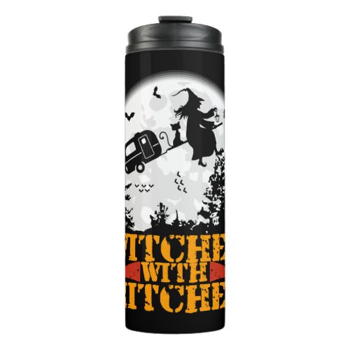 Witches With Hitches Funny Halloween T_shirt Tee Thermal Tumbler