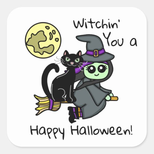 Witchin you a Happy Halloween Square Sticker