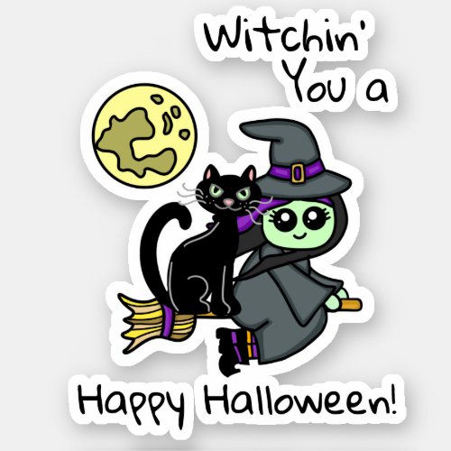 Witchin you a Happy Halloween Sticker