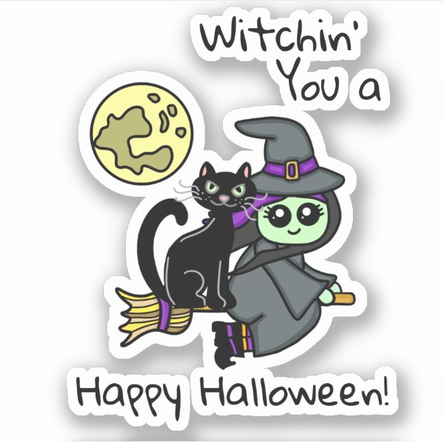 Witchin you a Happy Halloween Sticker (Front)
