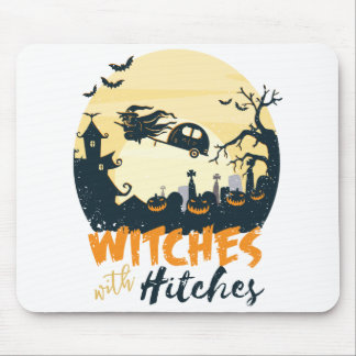 Witchs with Hitches Mouse Pad