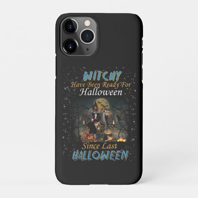 Witchy Have Been Ready For Halloween iPhone Case (Back)