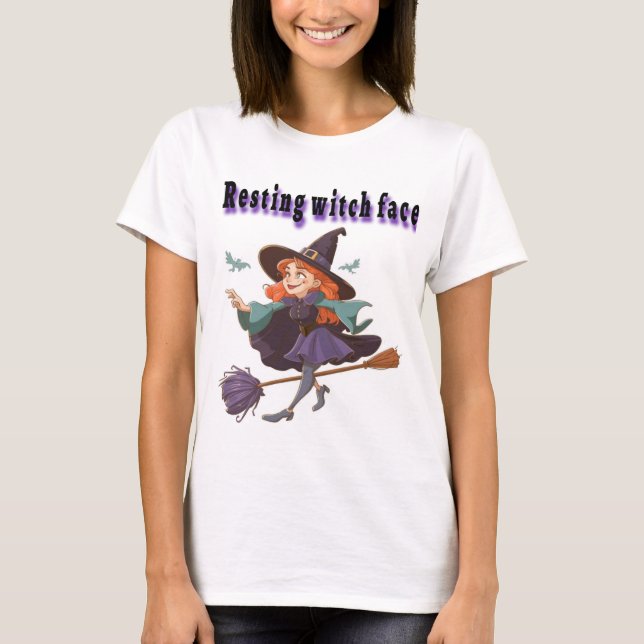 Witchy Humor T-Shirt – Fun and Magical Design (Front)