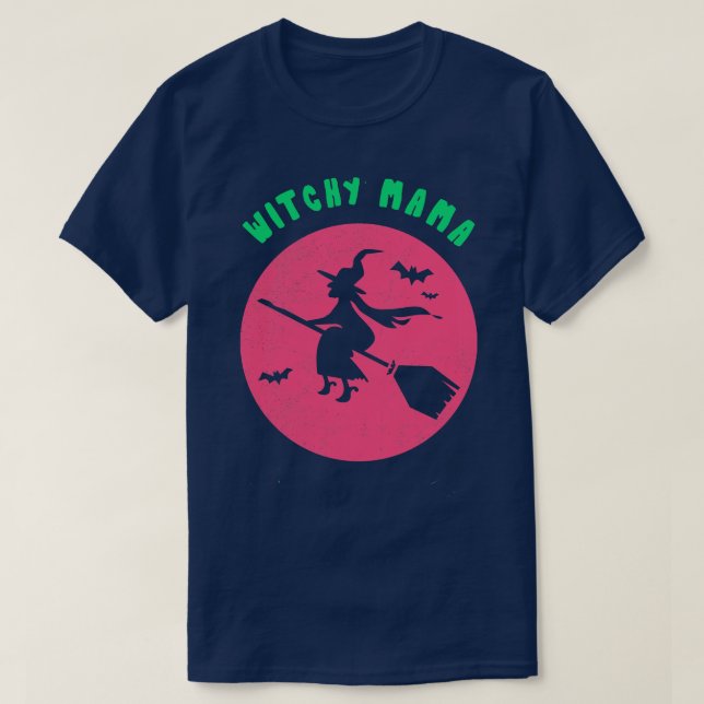 Witchy Mama Funny Halloween Party Tee Scary Spooky (Design Front)