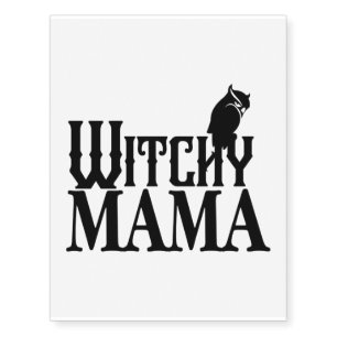 Witchy Mama, Scary Witch Mom Halloween Gifts Temporary Tattoos