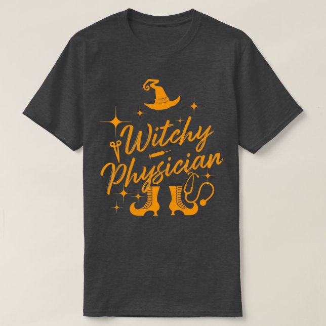 Witchy Physician best witchy Physician gift T-Shirt (Design Front)