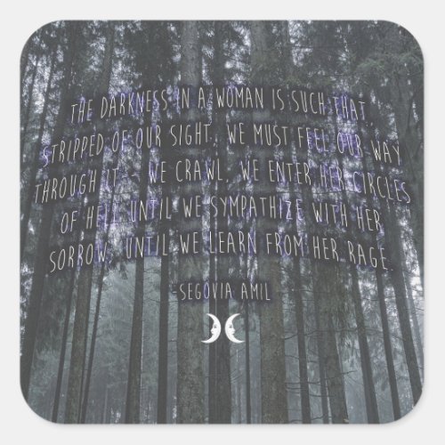 Witchy Quote by Segovia Amil Square Sticker