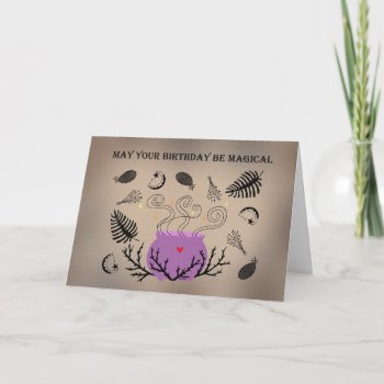 Witchy Spell Pegan Magical Mysterious Birthday  Card by MiKaArt at Zazzle
