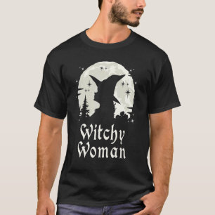Witchy Woman Witchcraft Wiccan Witch T-Shirt